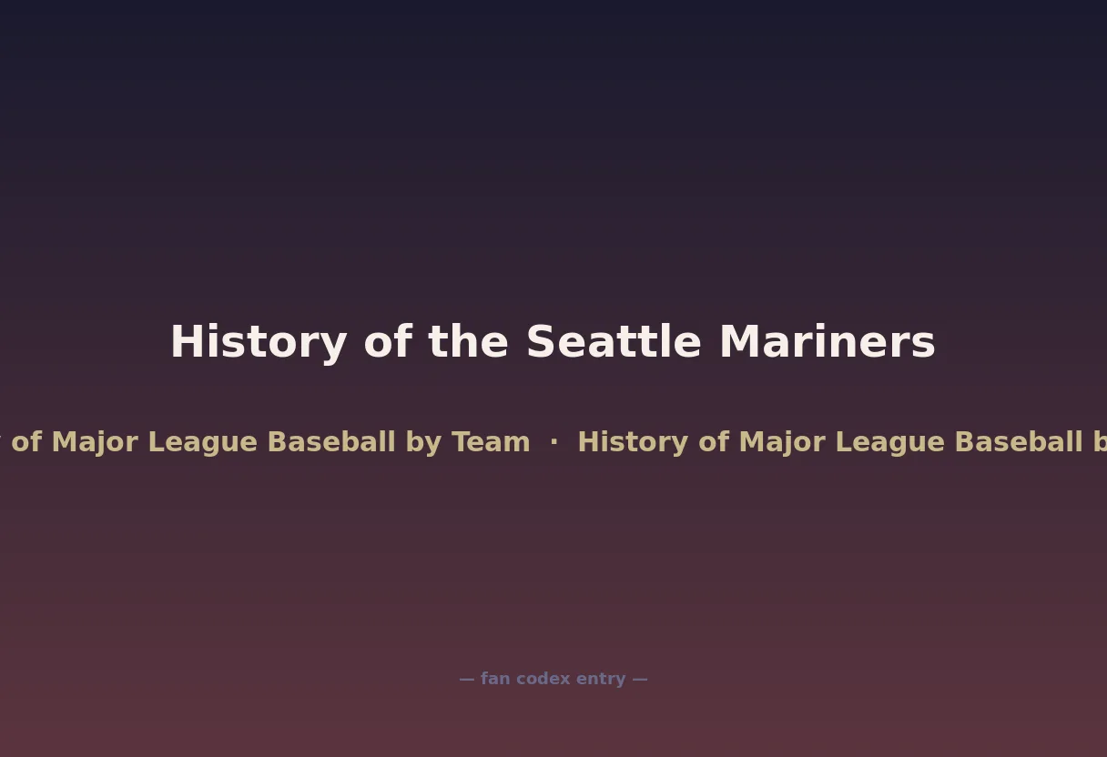 History of the Seattle Mariners