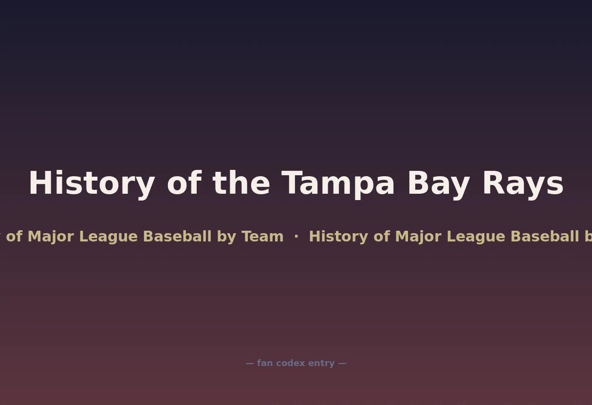 History of the Tampa Bay Rays