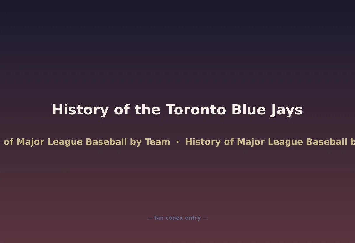 History of the Toronto Blue Jays