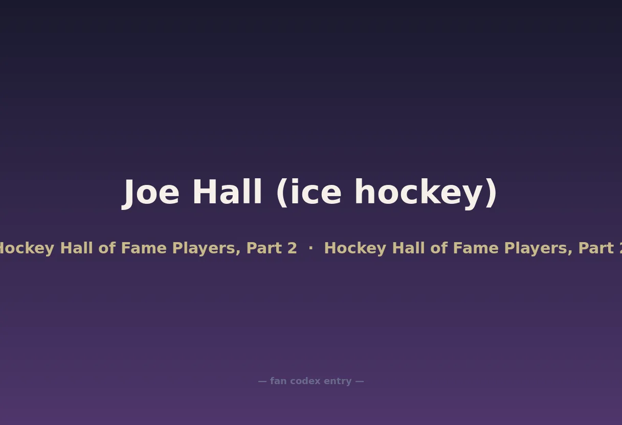 Joe Hall (ice hockey)
