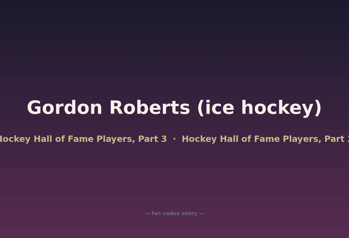 Gordon Roberts (ice hockey)