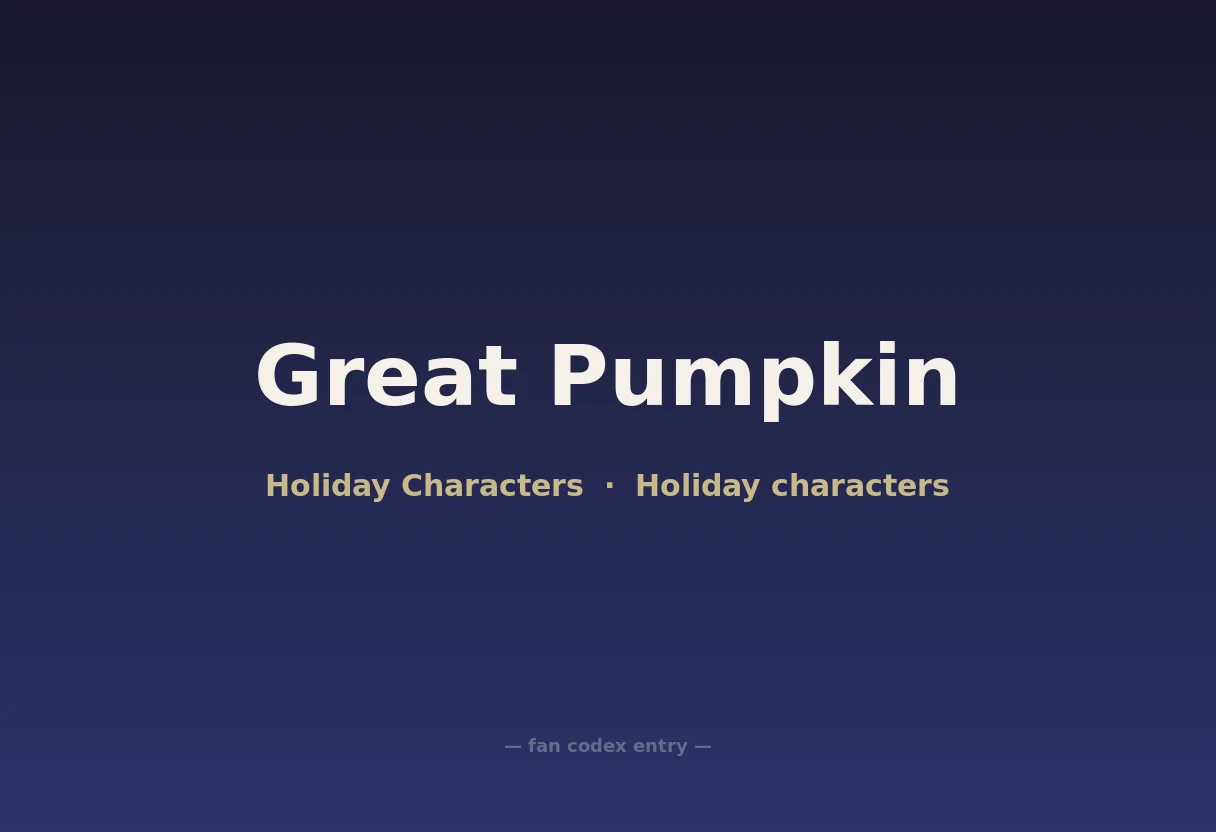 Great Pumpkin