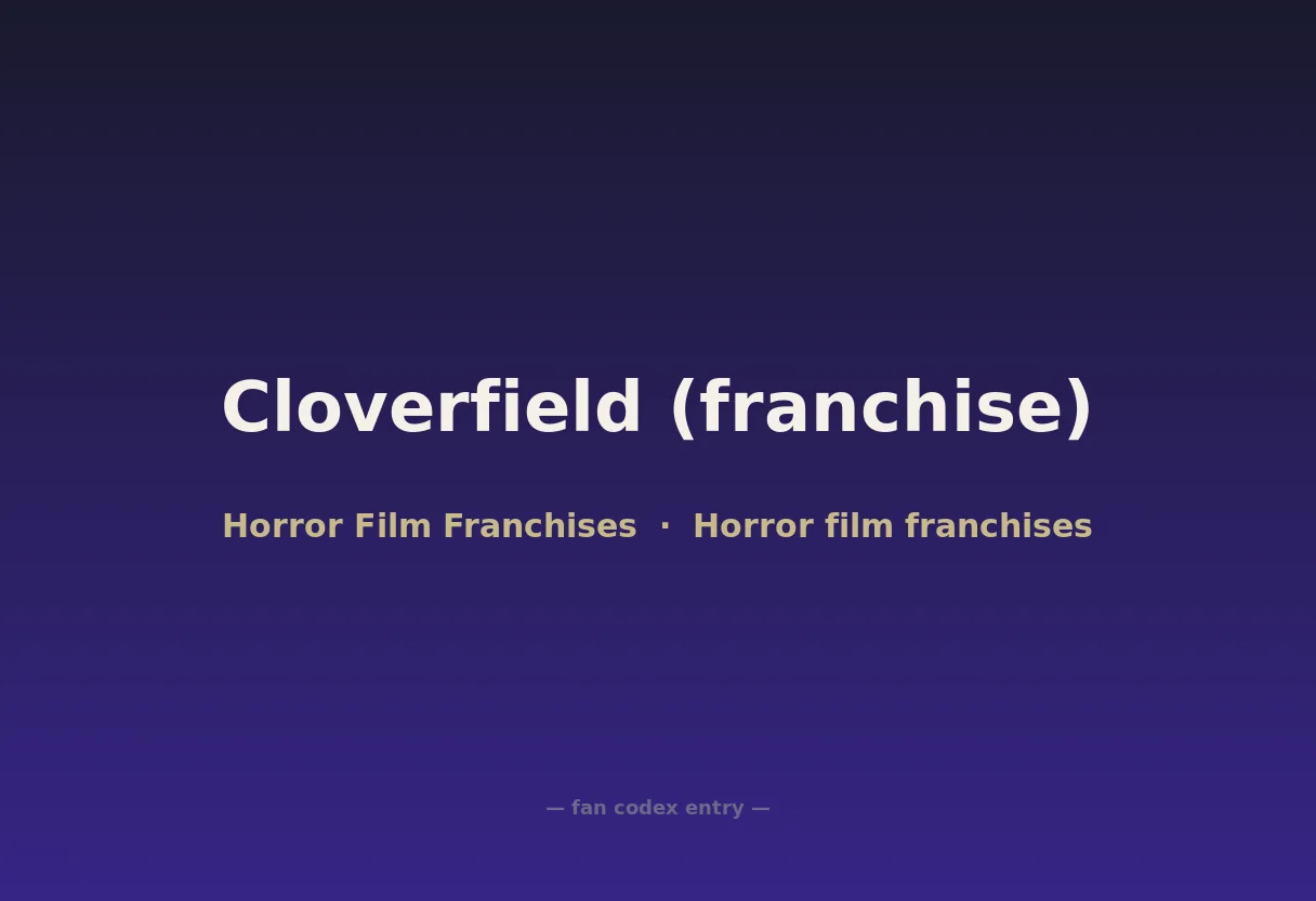 Cloverfield (franchise)