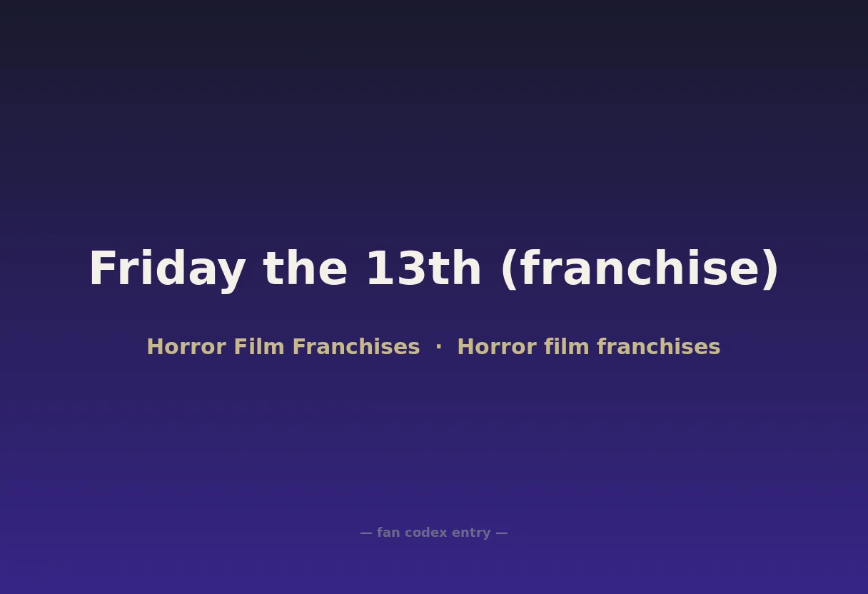 Friday the 13th (franchise)