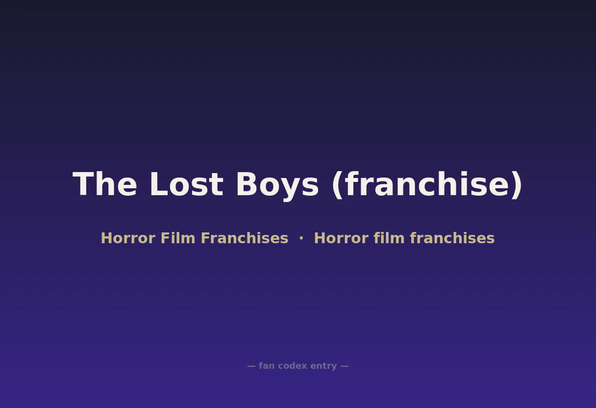 The Lost Boys (franchise)