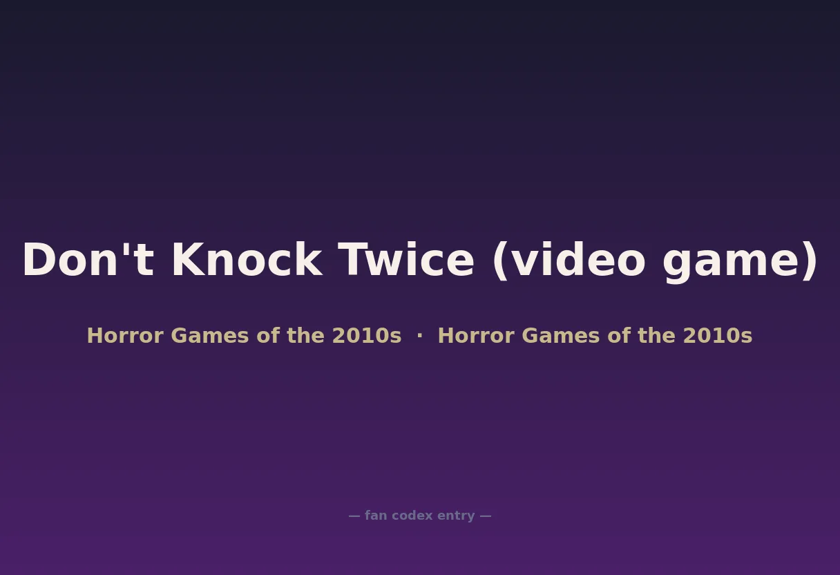 Don't Knock Twice (video game)