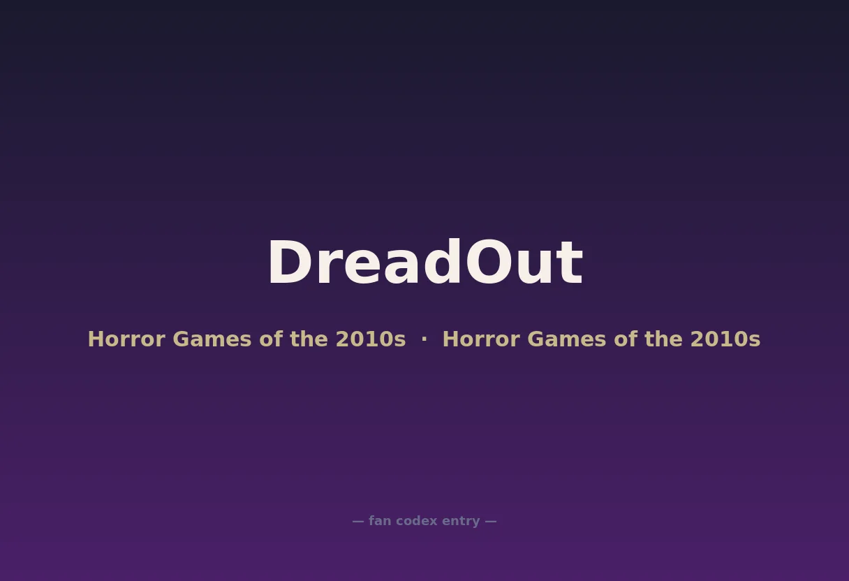 DreadOut