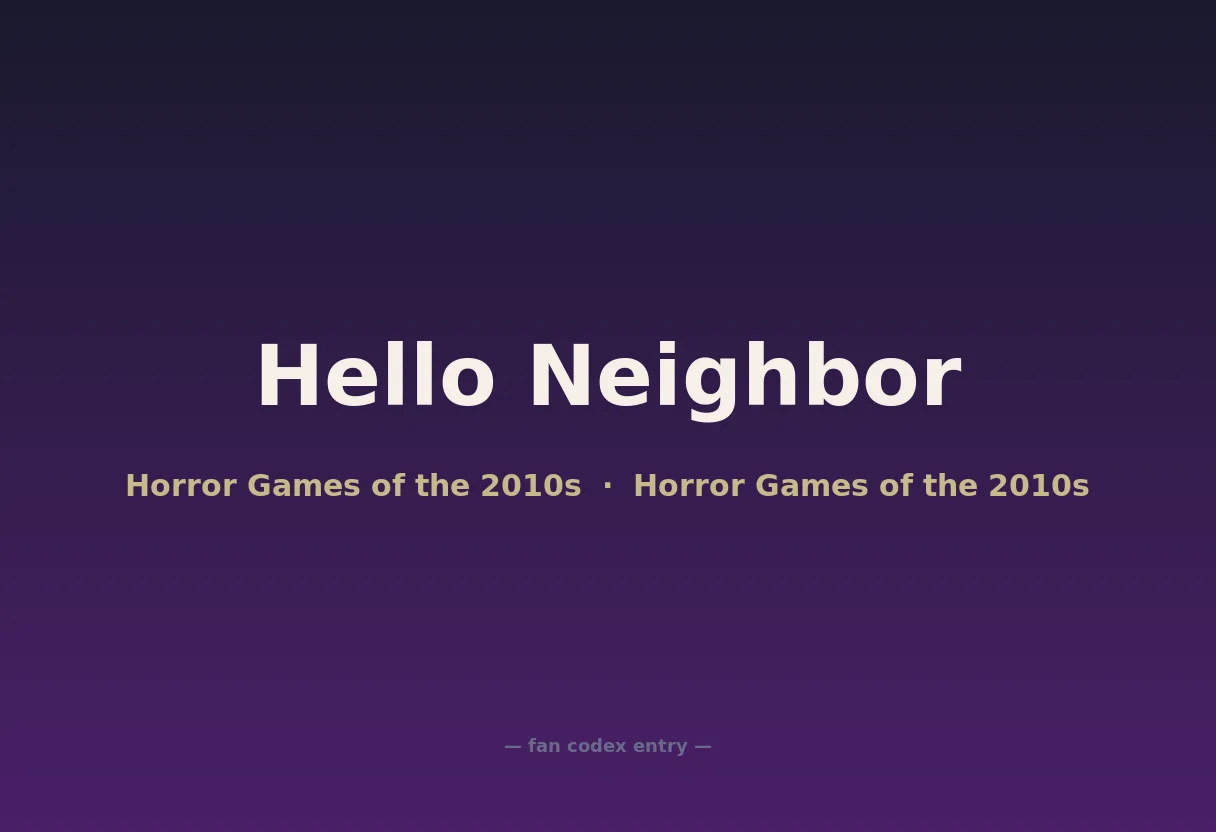 Hello Neighbor
