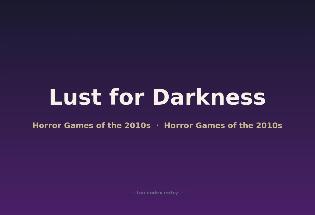 Lust for Darkness