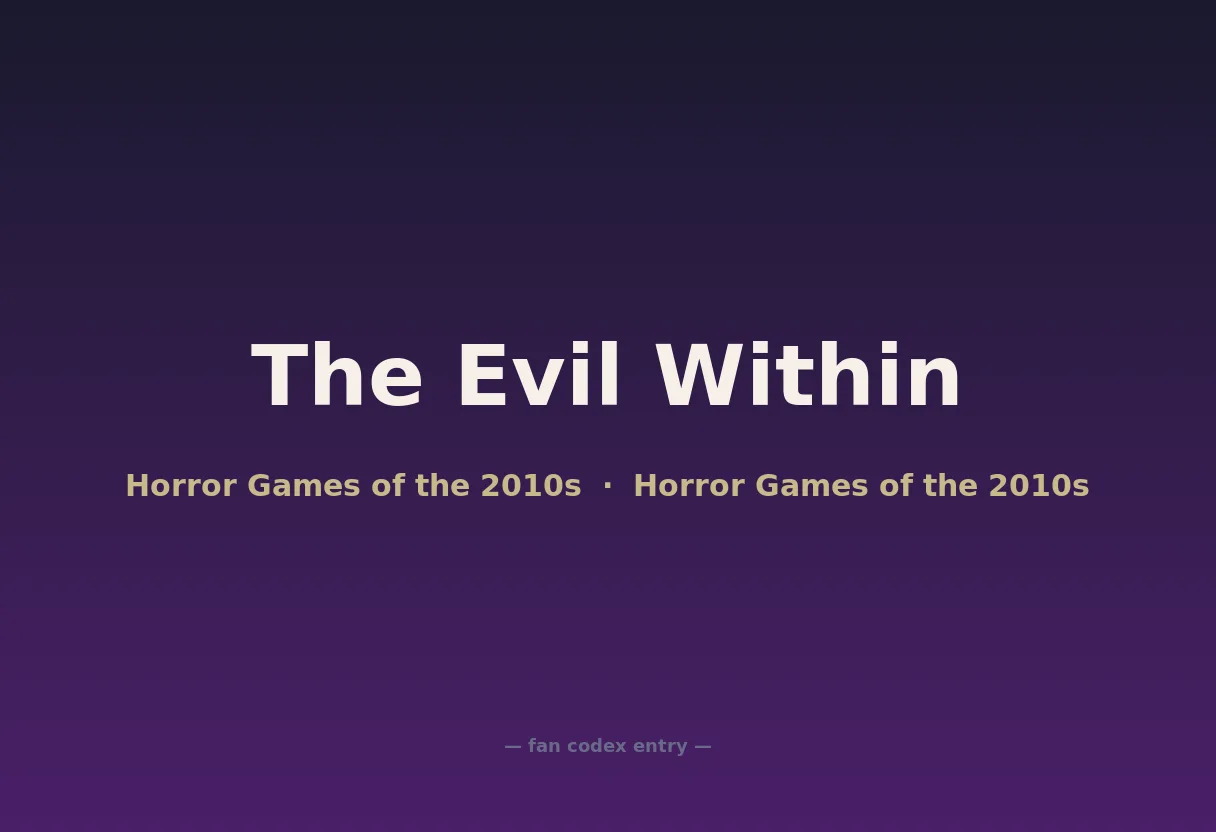 The Evil Within