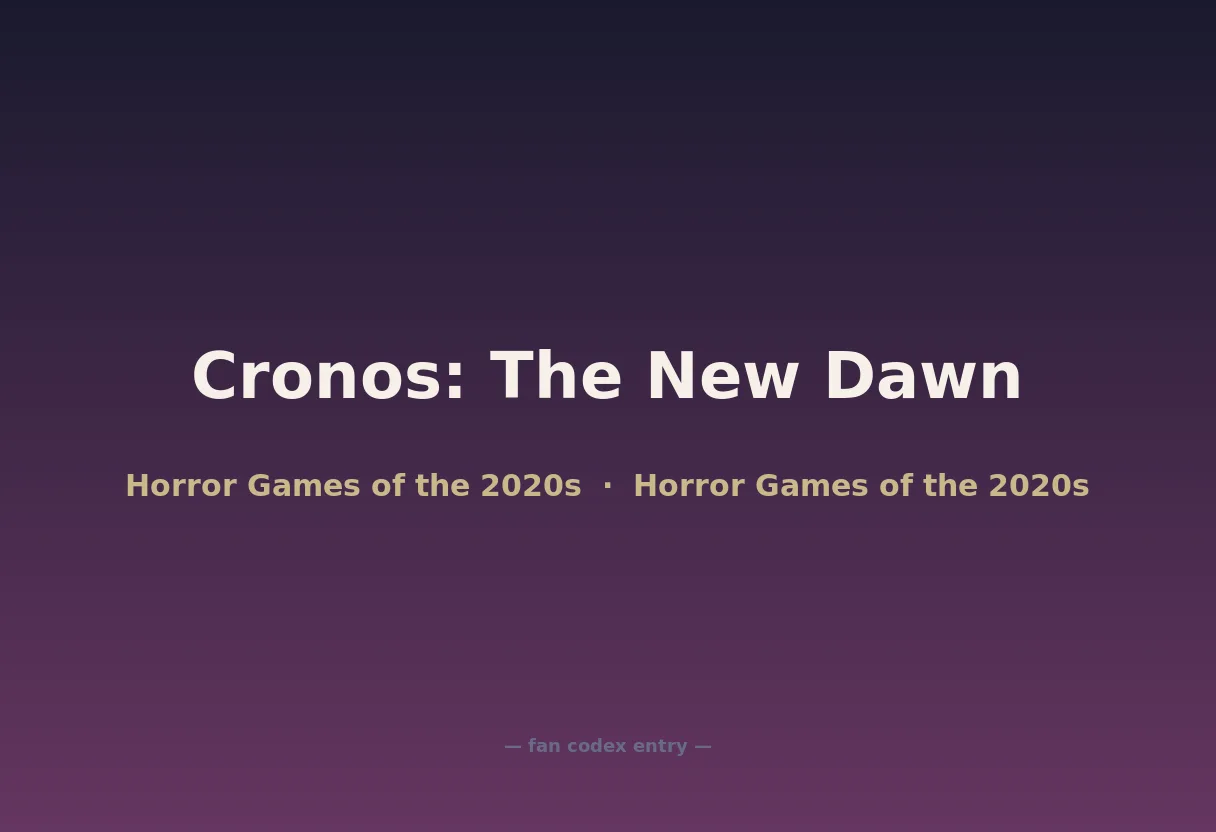 Cronos: The New Dawn
