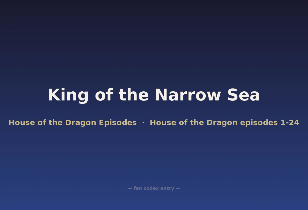 King of the Narrow Sea