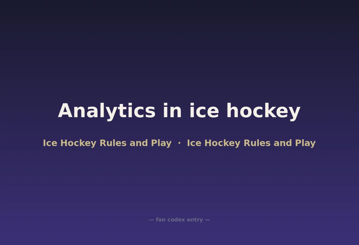Analytics in ice hockey