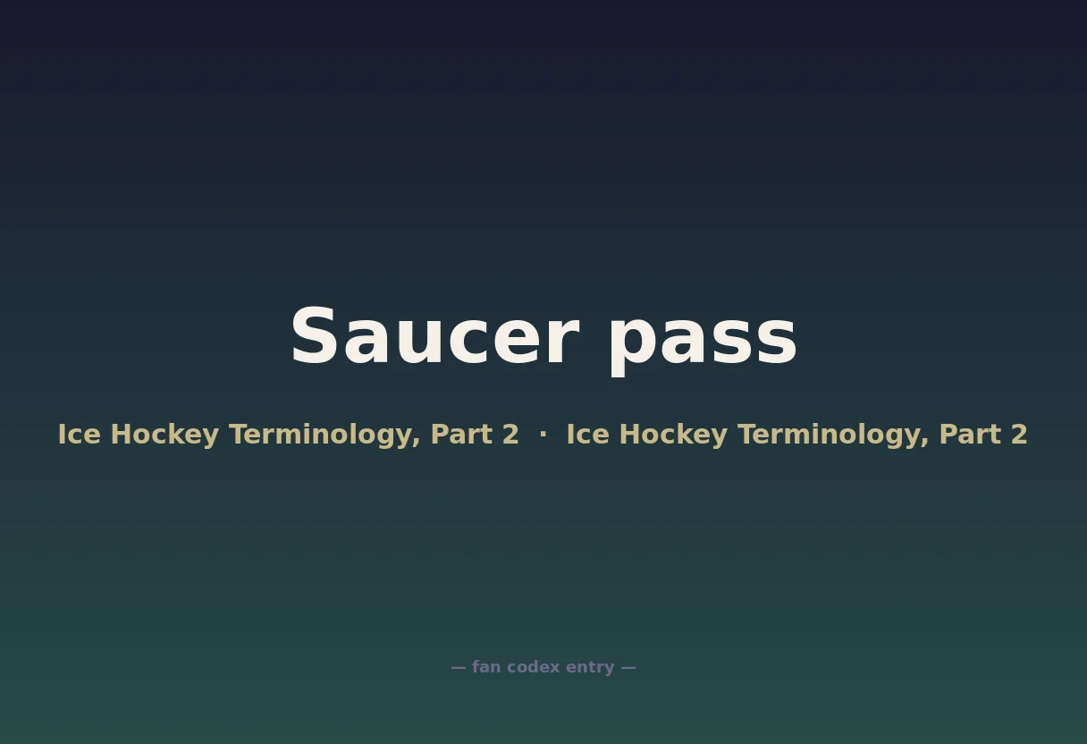 Saucer pass
