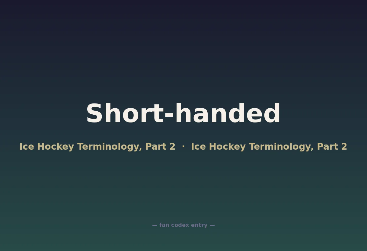 Short-handed