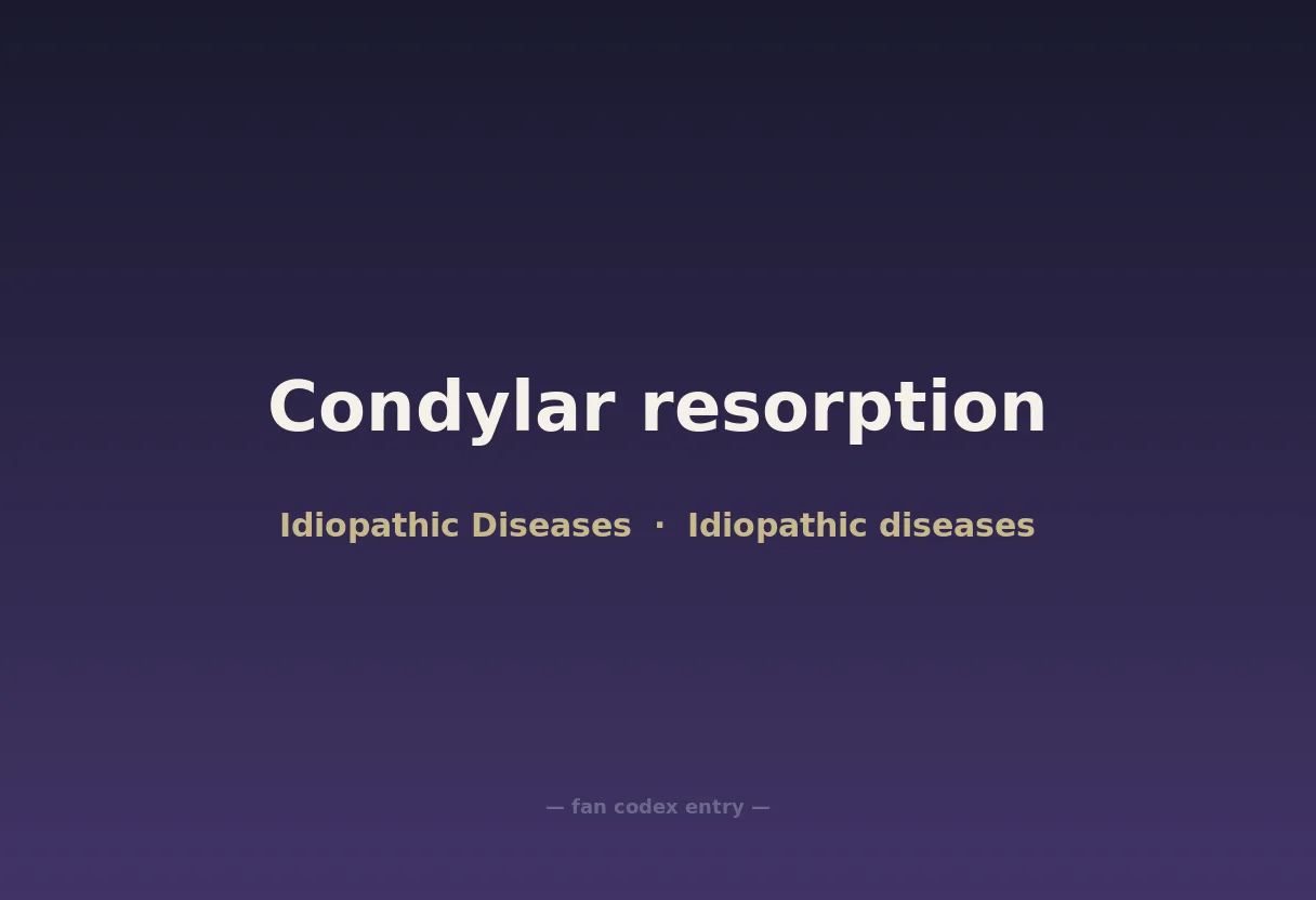 Condylar resorption