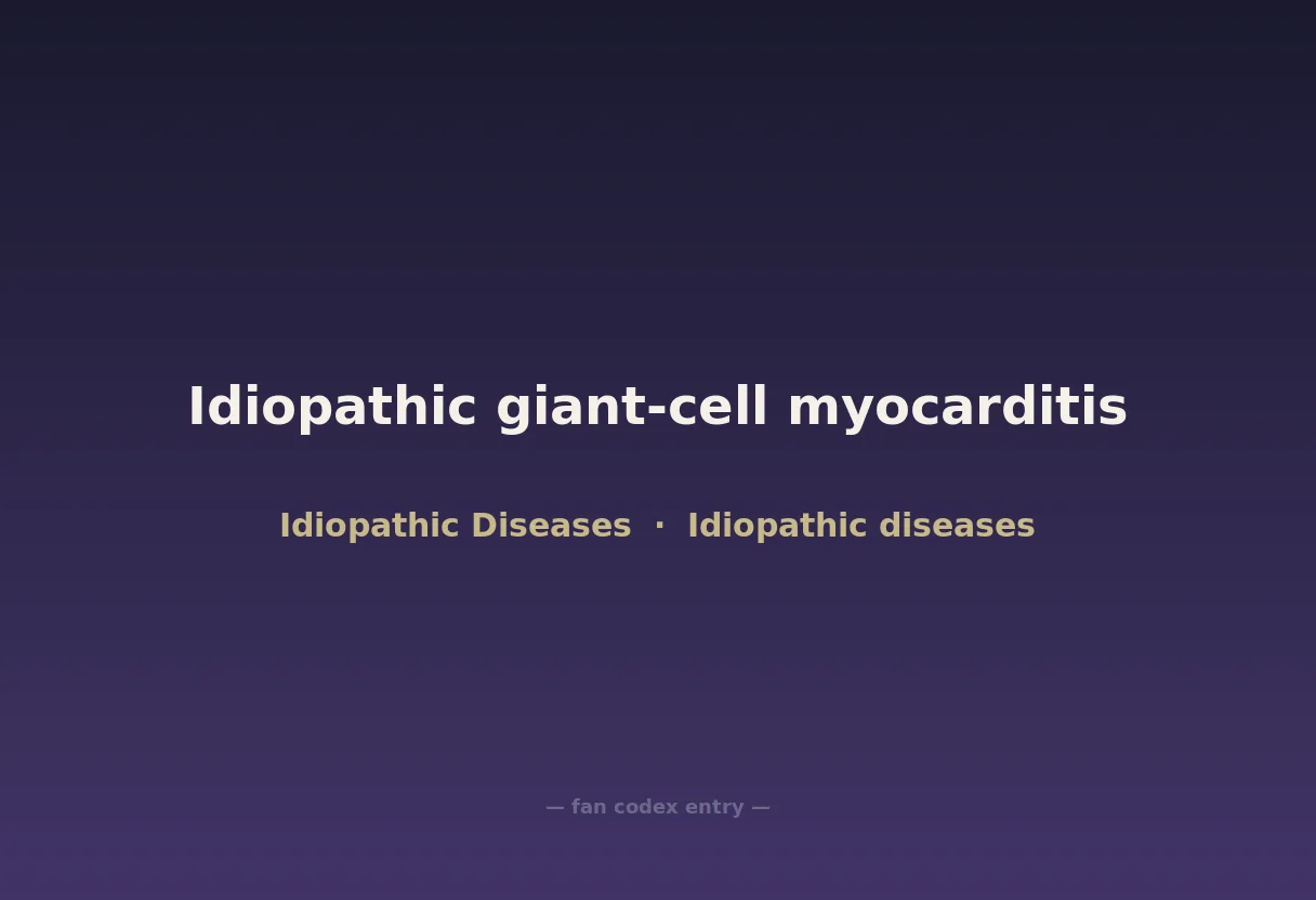 Idiopathic giant-cell myocarditis