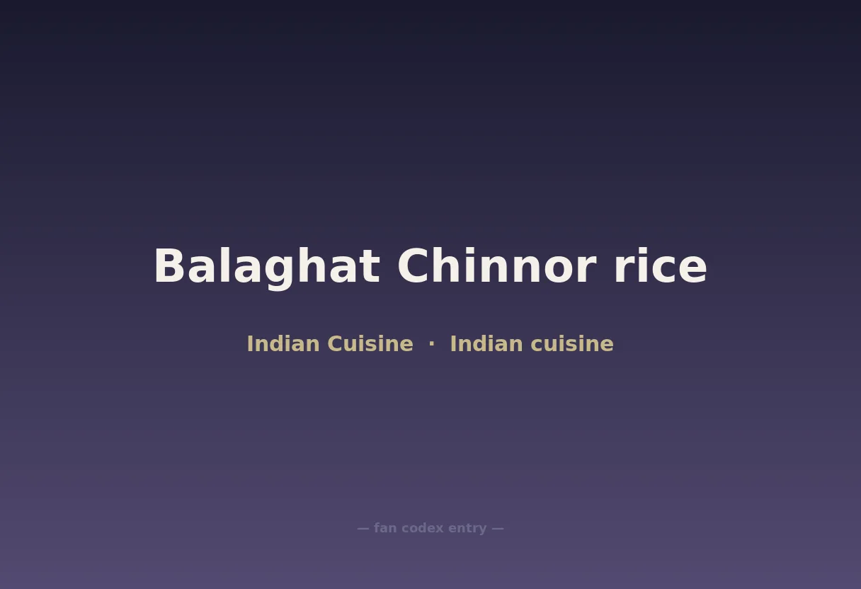 Balaghat Chinnor rice