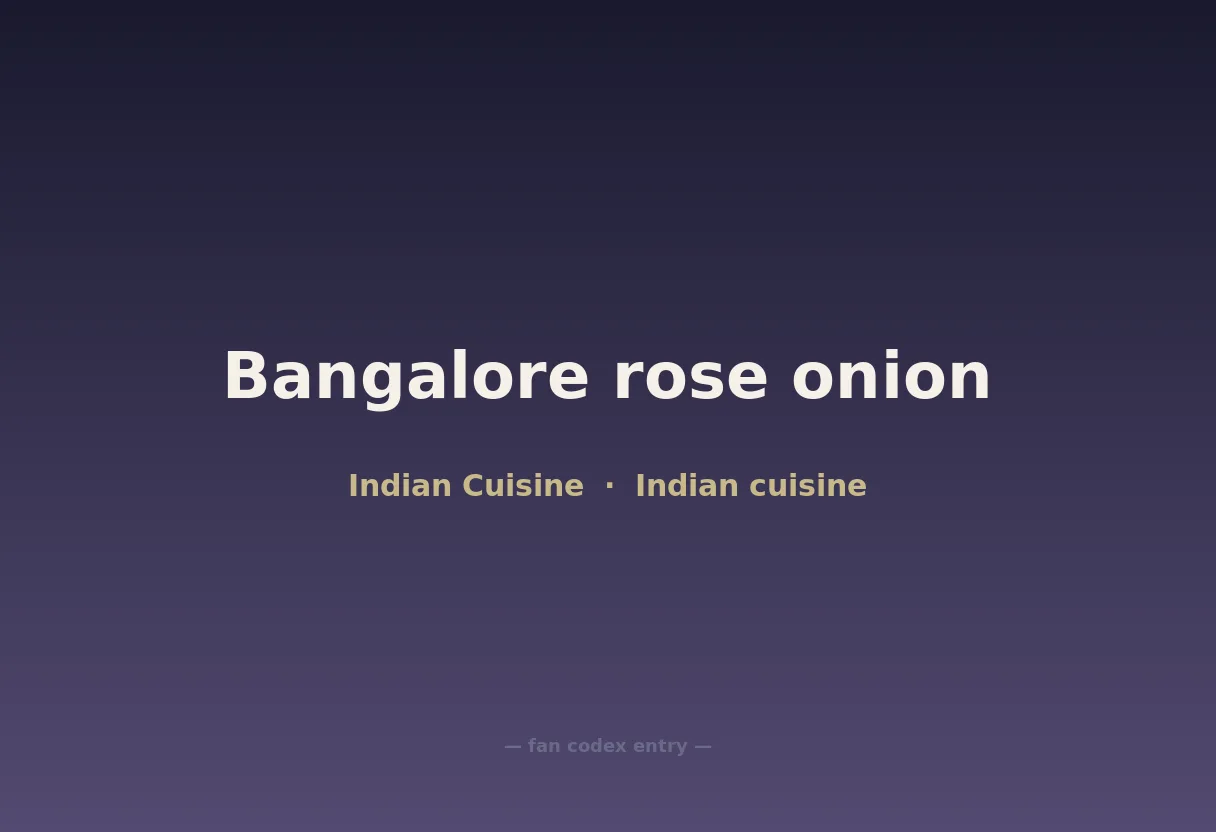 Bangalore rose onion