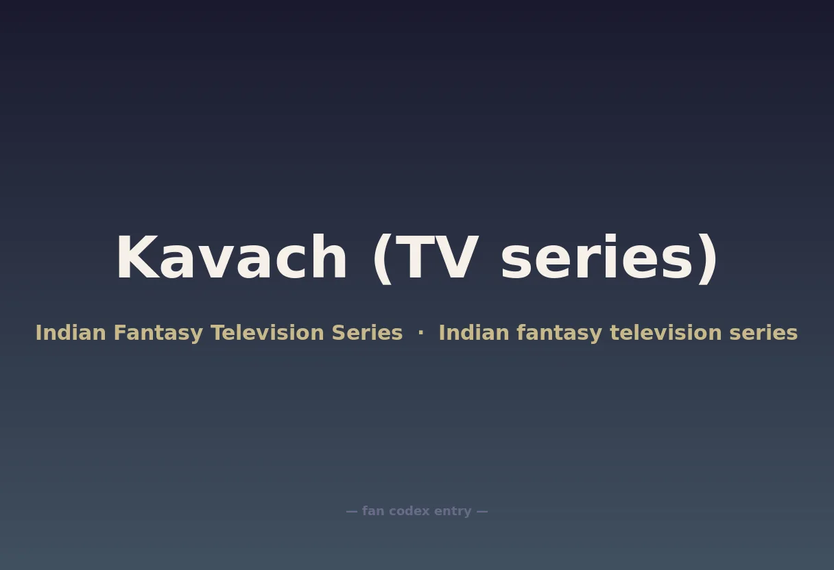 Kavach (TV series)