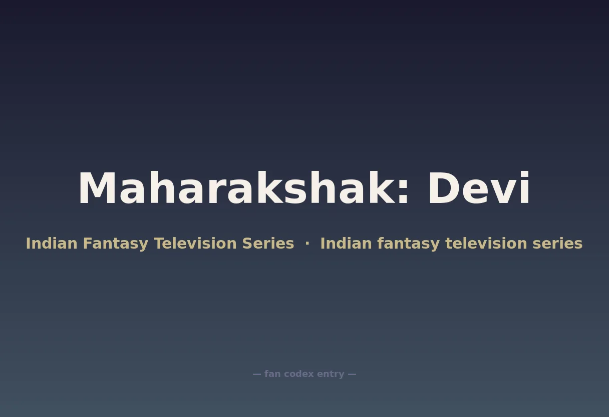 Maharakshak: Devi