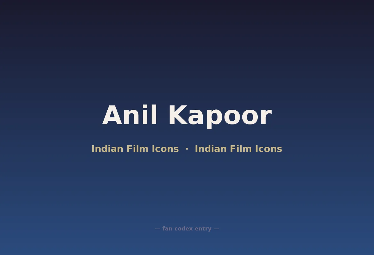 Anil Kapoor