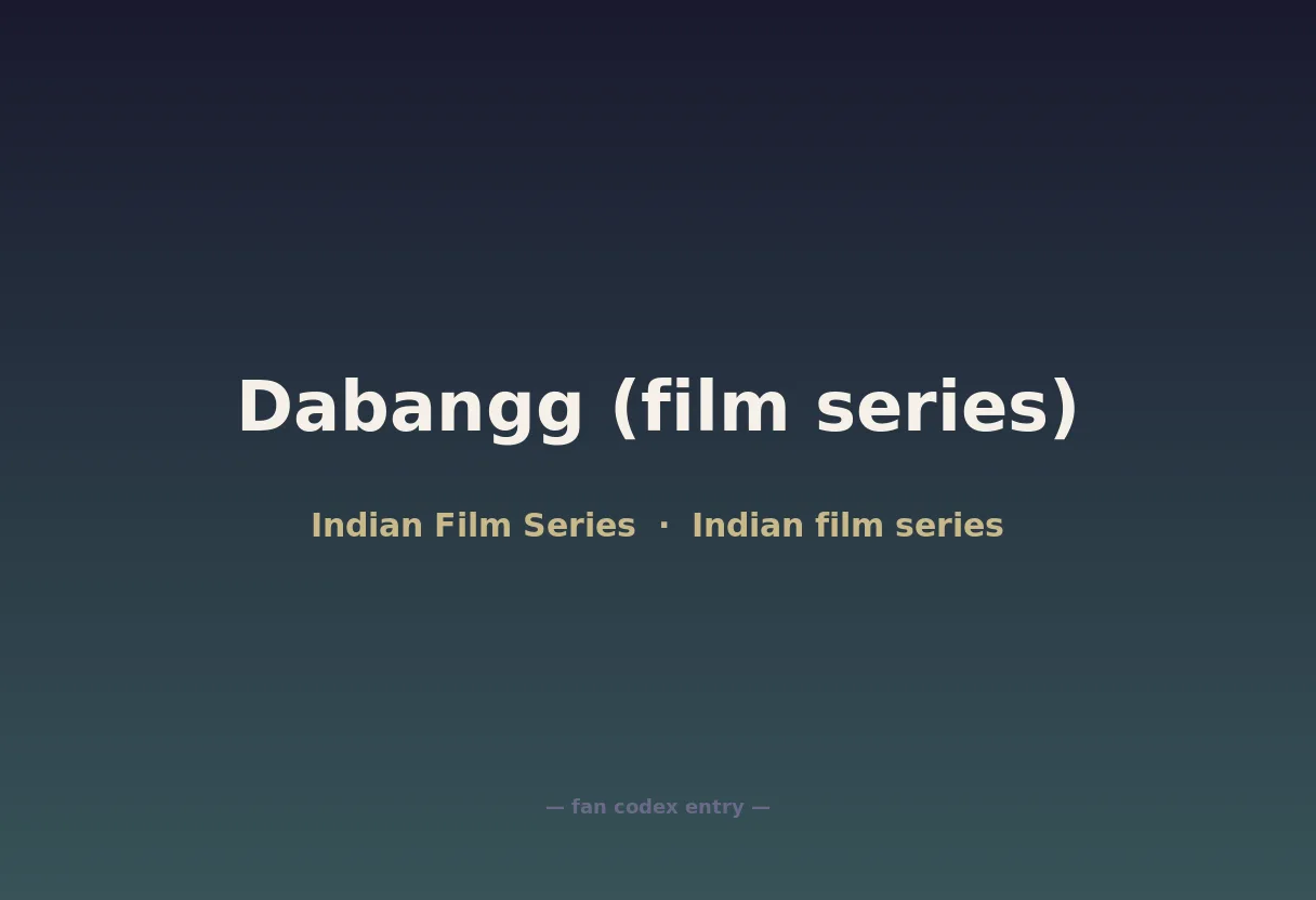 Dabangg (film series)