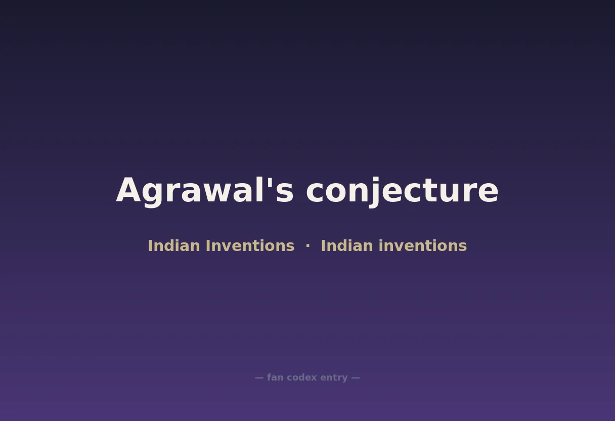 Agrawal's conjecture