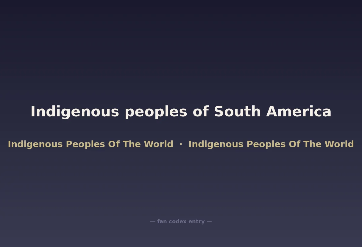 Indigenous peoples of South America