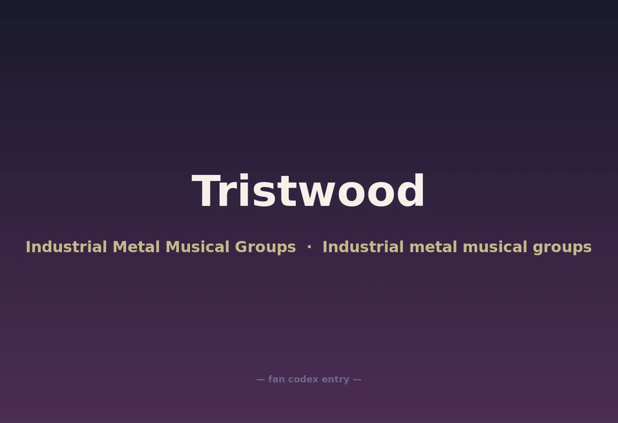 Tristwood