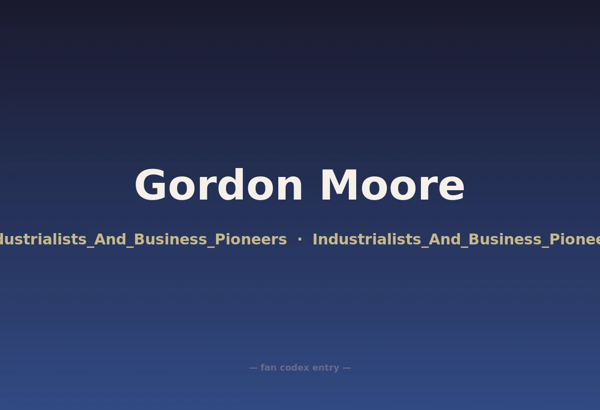Gordon Moore