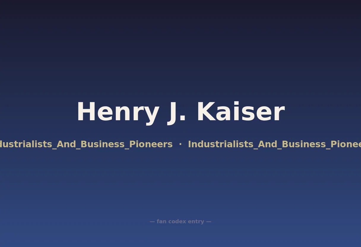 Henry J. Kaiser