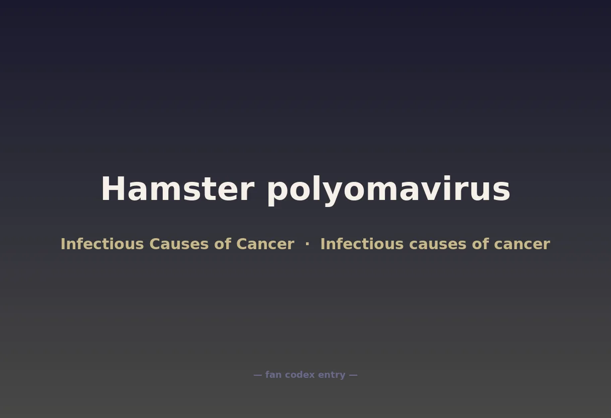 Hamster polyomavirus