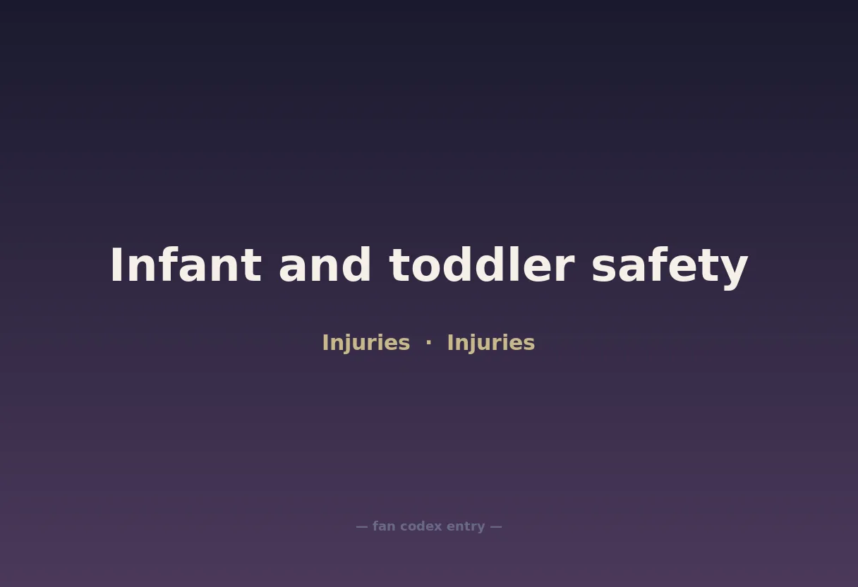 Infant and toddler safety