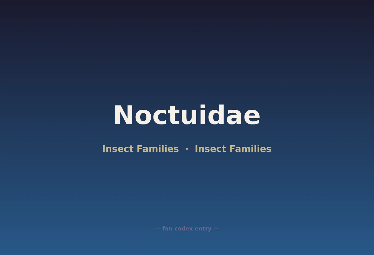 Noctuidae