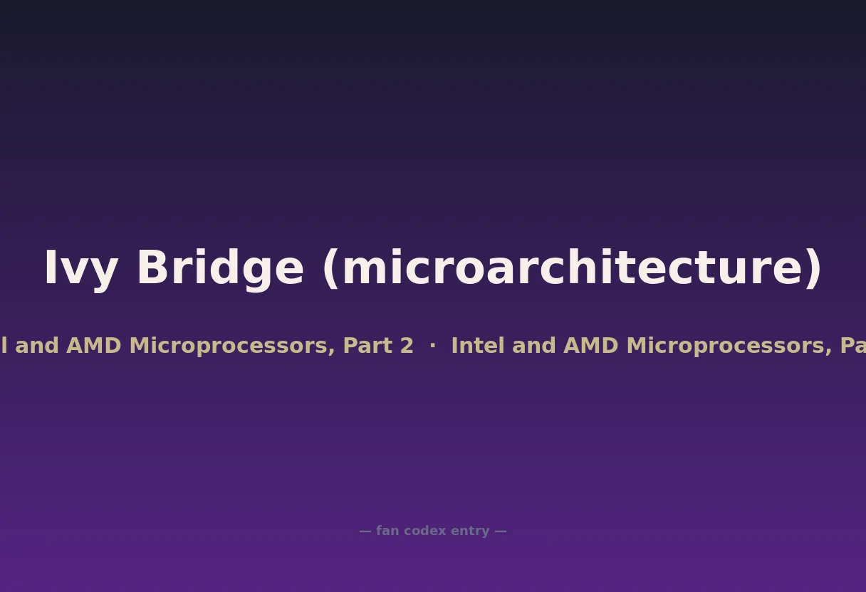 Ivy Bridge (microarchitecture)