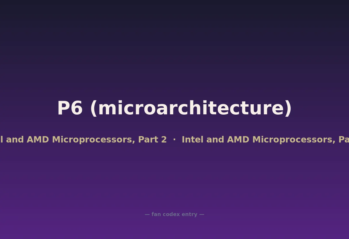 P6 (microarchitecture)
