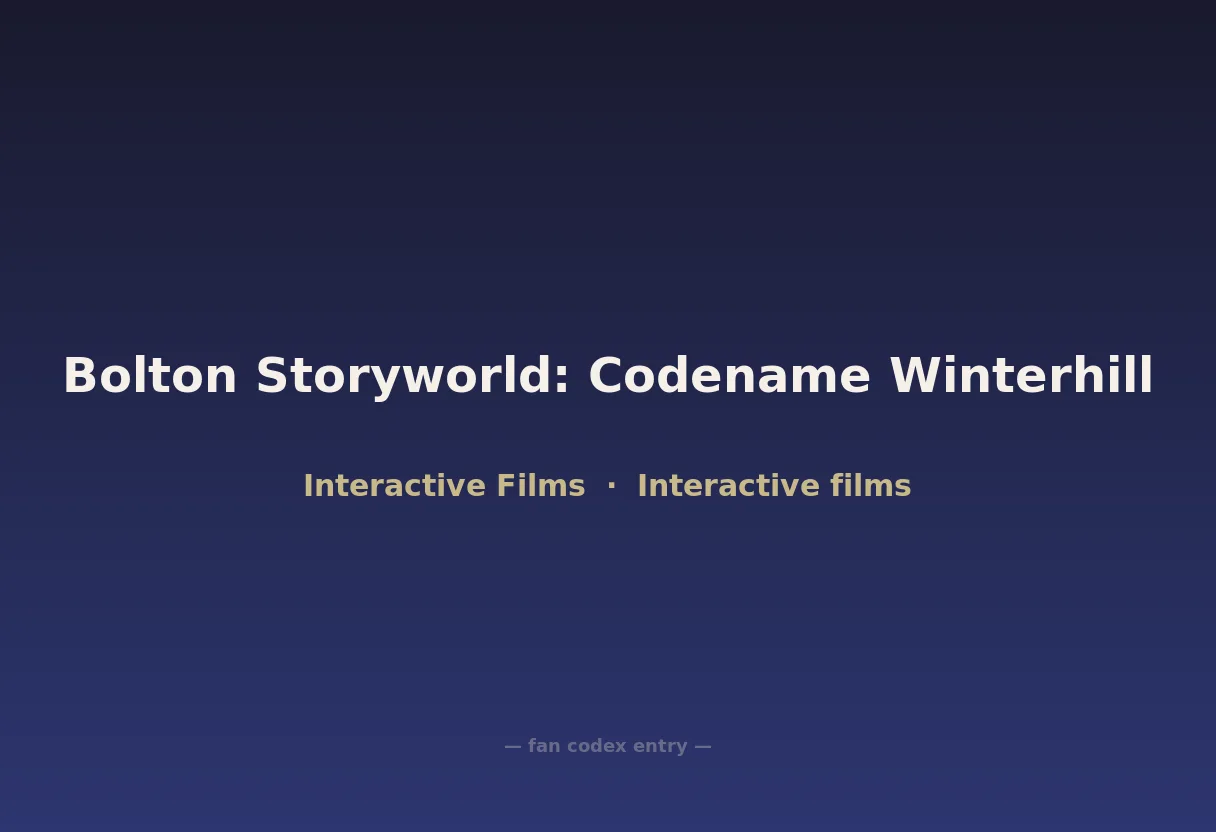 Bolton Storyworld: Codename Winterhill