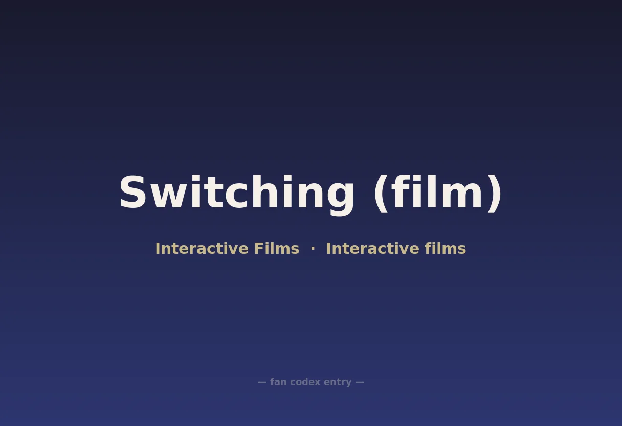 Switching (film)