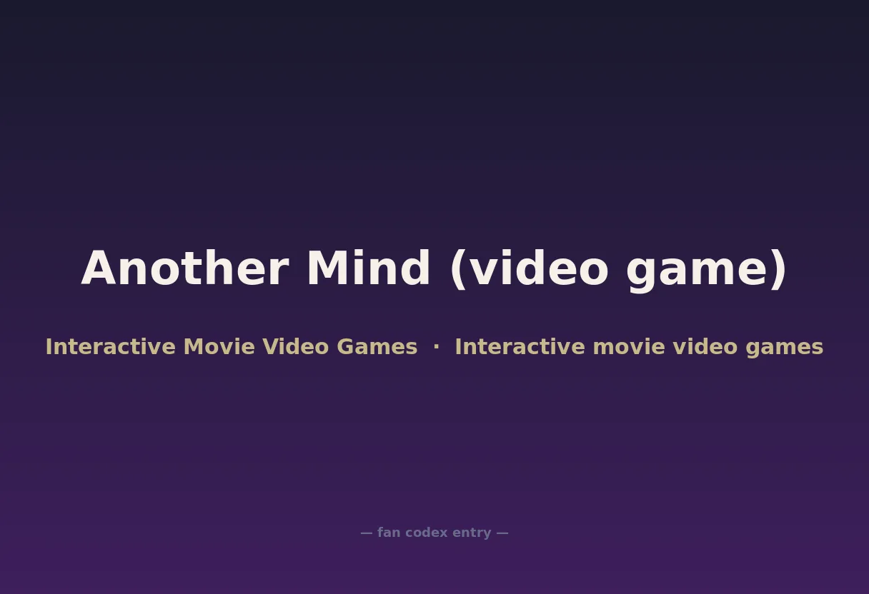 Another Mind (video game)
