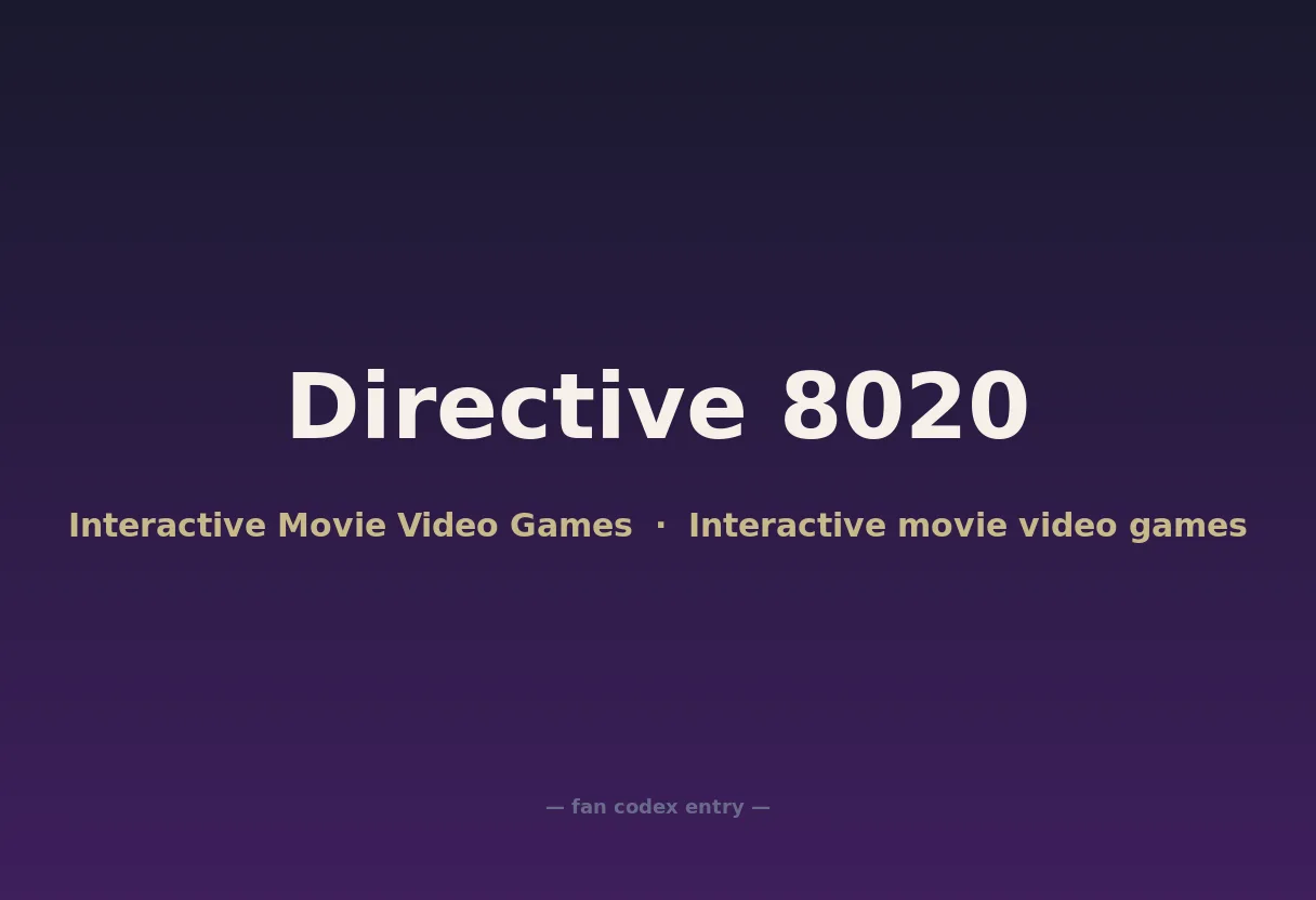 Directive 8020