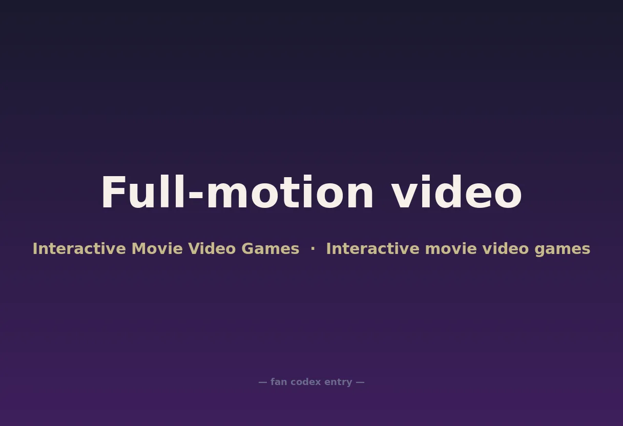 Full-motion video
