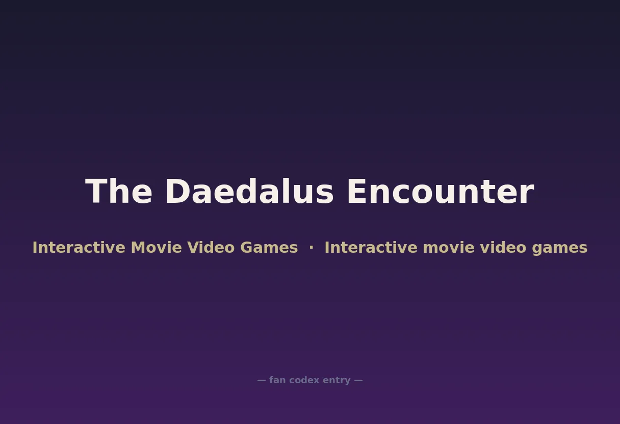 The Daedalus Encounter