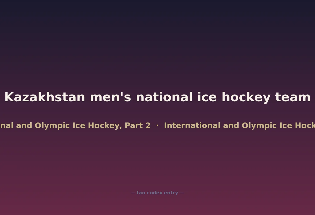 Kazakhstan men's national ice hockey team