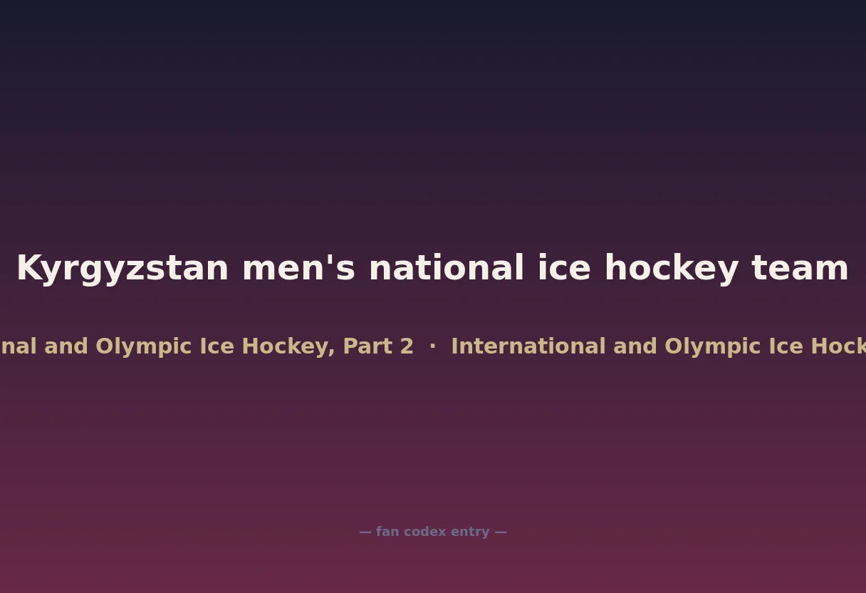 Kyrgyzstan men's national ice hockey team