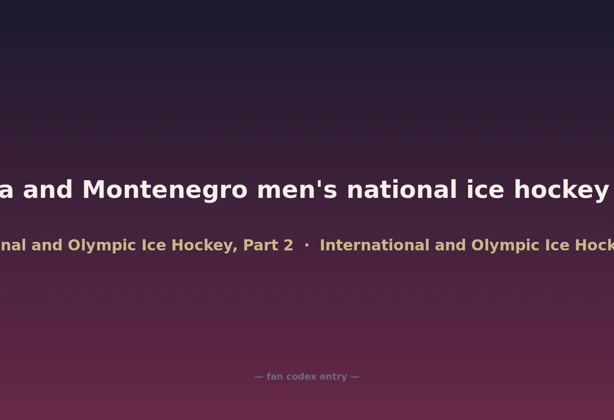 Serbia and Montenegro men's national ice hockey team