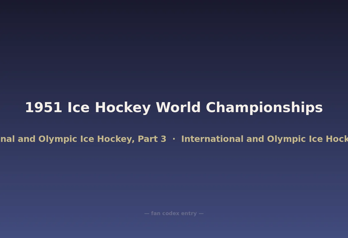 1951 Ice Hockey World Championships