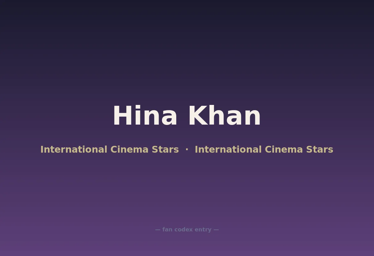 Hina Khan