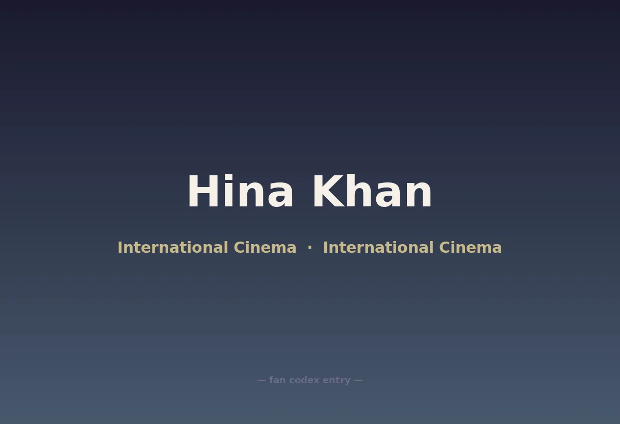 Hina Khan