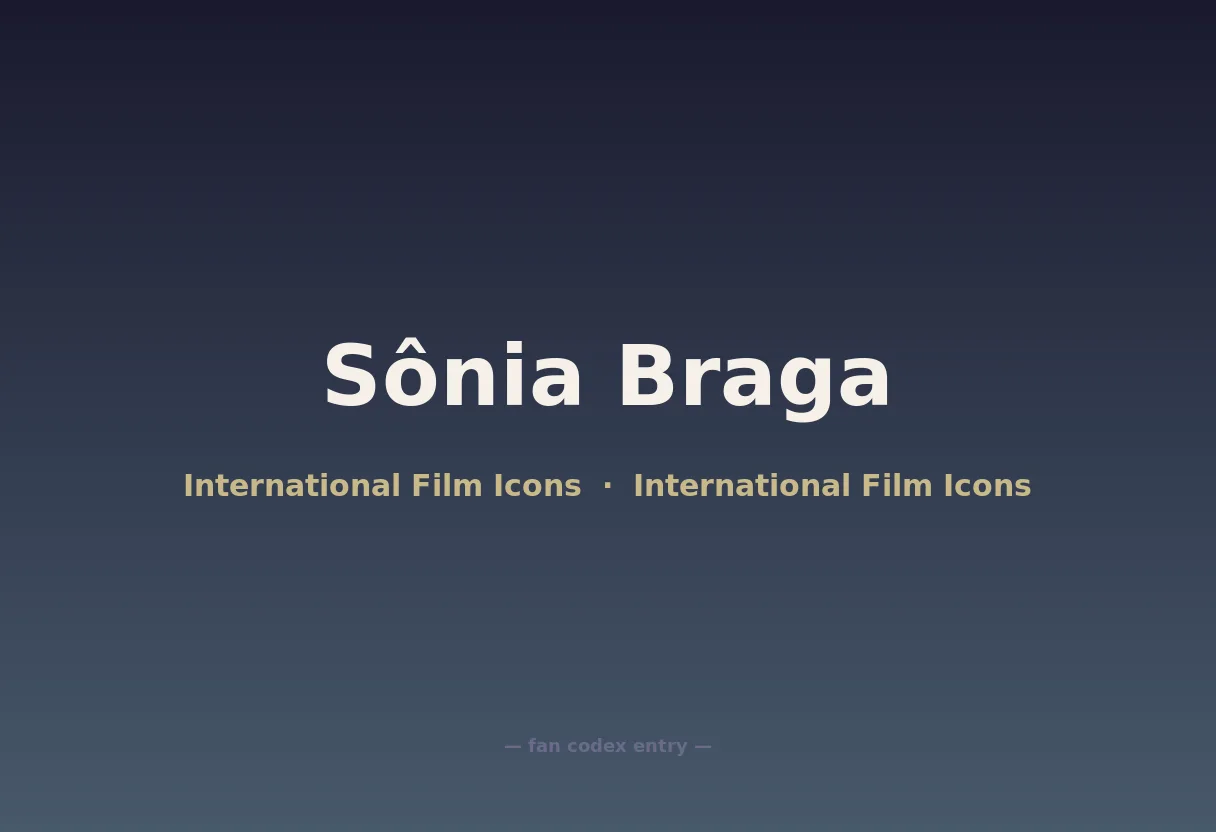 Sônia Braga